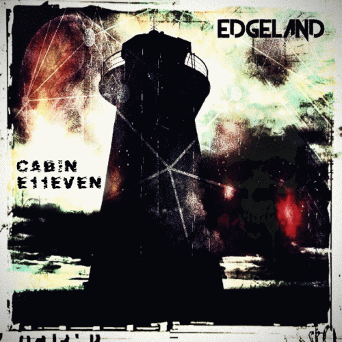Edgeland : Cabin E11even